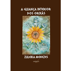 A Guiança Interior dos Orixás